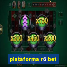 plataforma r6 bet